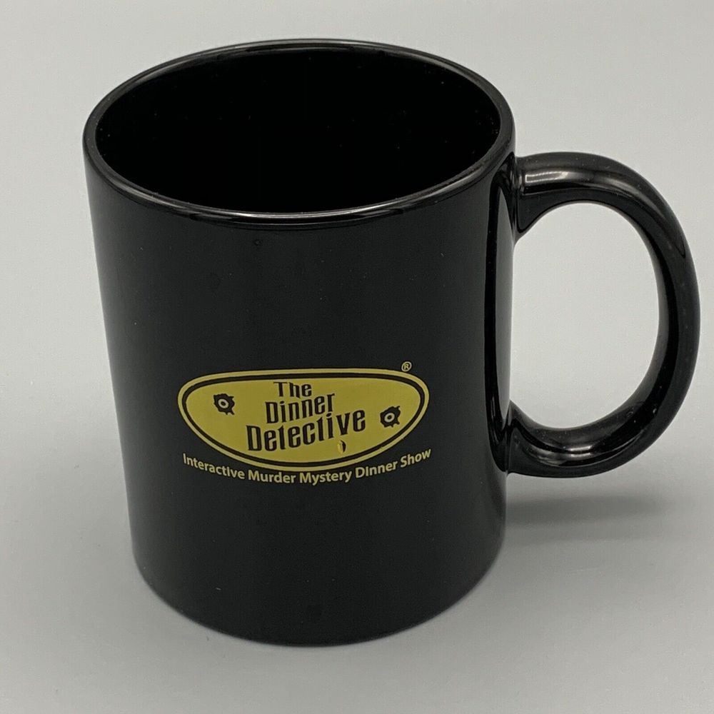 The Dinner Detective Coffee Mug Cup Black Interactive Murder Mystery Dinner Show